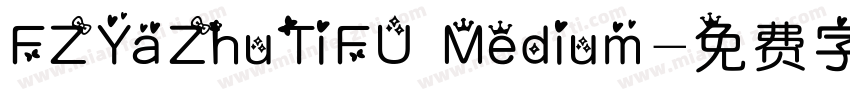 FZYaZhuTiFU Medium字体转换